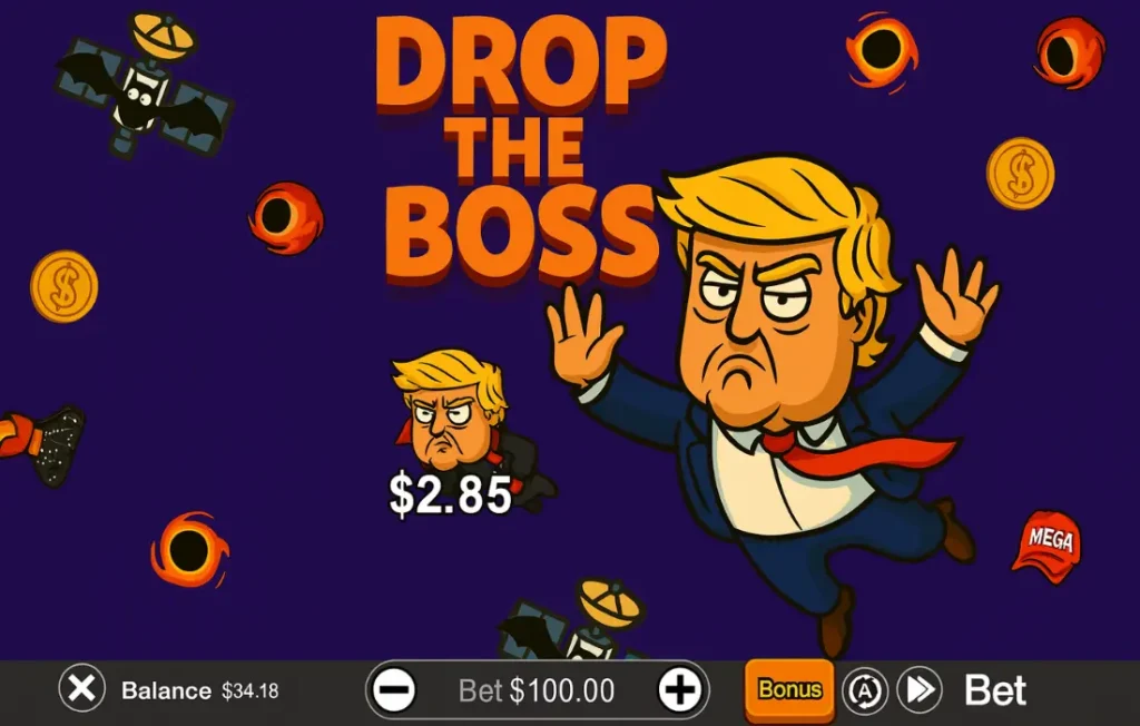 Drop the Boss and money